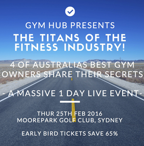 Gym Hub Presents : Titans of the Fitness Industry